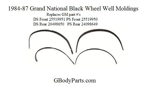 1982-87 Buick Grand National WE-4 W02 Black Wheel Well Opening Molding Set of 4