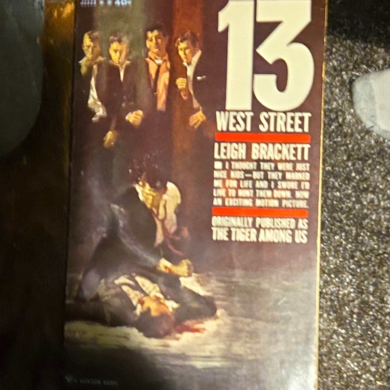 Bantam Books 13 West Street Leigh Brackett Vintage Paperback 1962 (Tiger)
