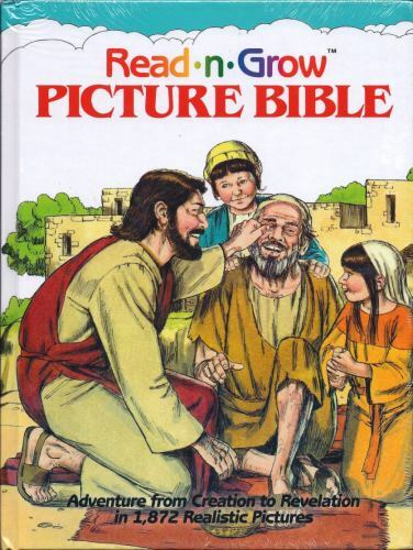 Read-n-grow Picture Bible: Adventure from Creation to Revelation in 1,872...
