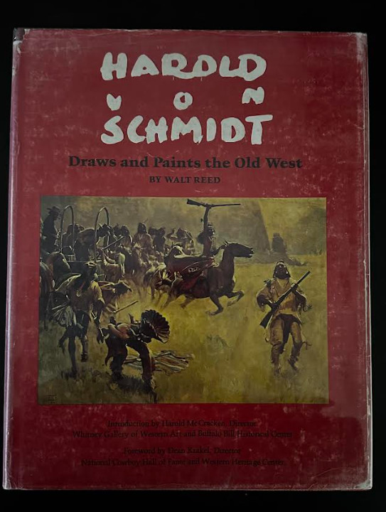 Harold Von Schmidt Draws and Paints the Old West by Walt Reed Harold Von Schmidt Draws and Paints the Old West by Walt Reed