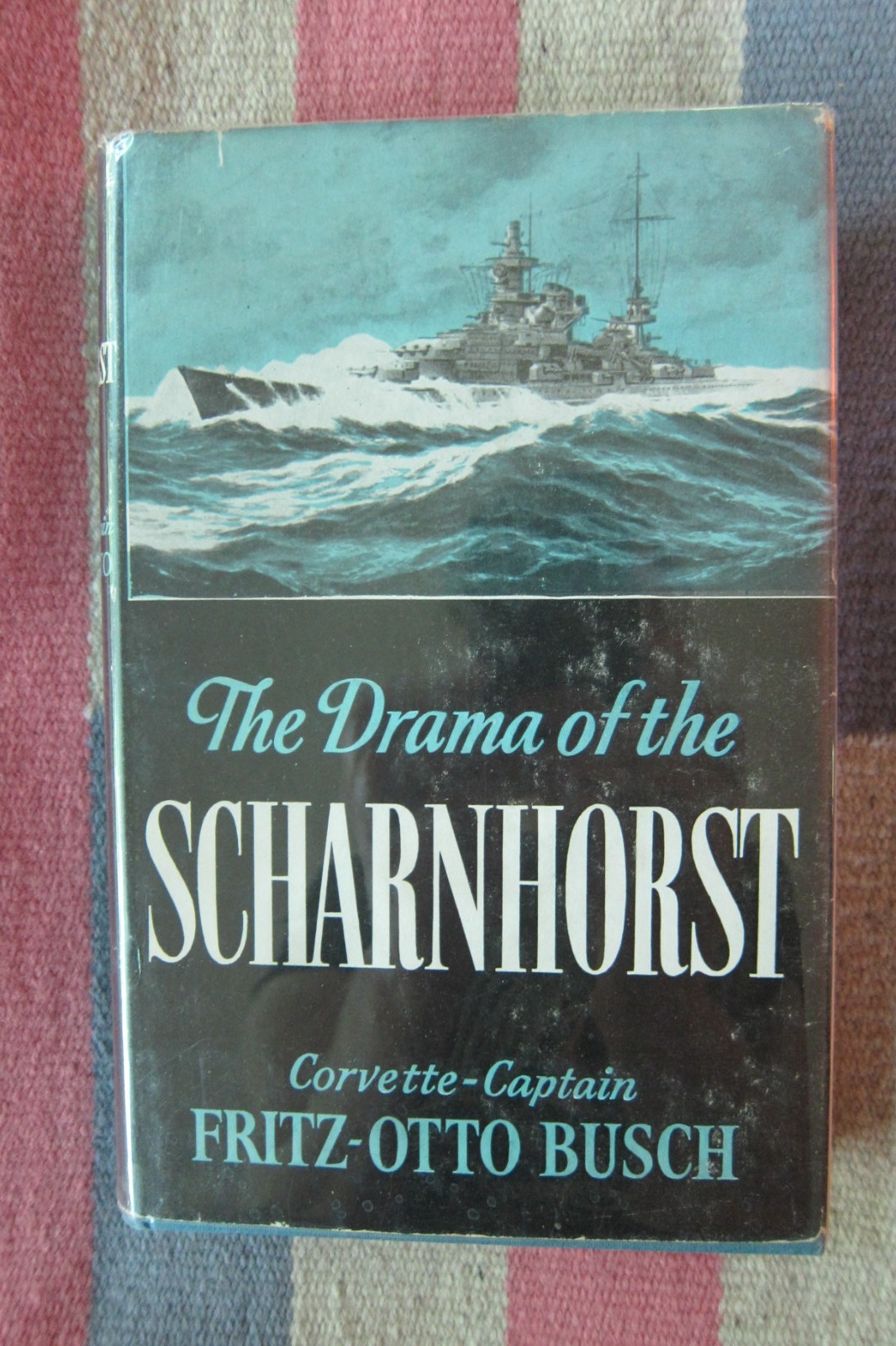 Vintage 1956 The Drama Of The Scharnhorst~ Fritz-Otto Busch~ Hardcover DJ~ WWII