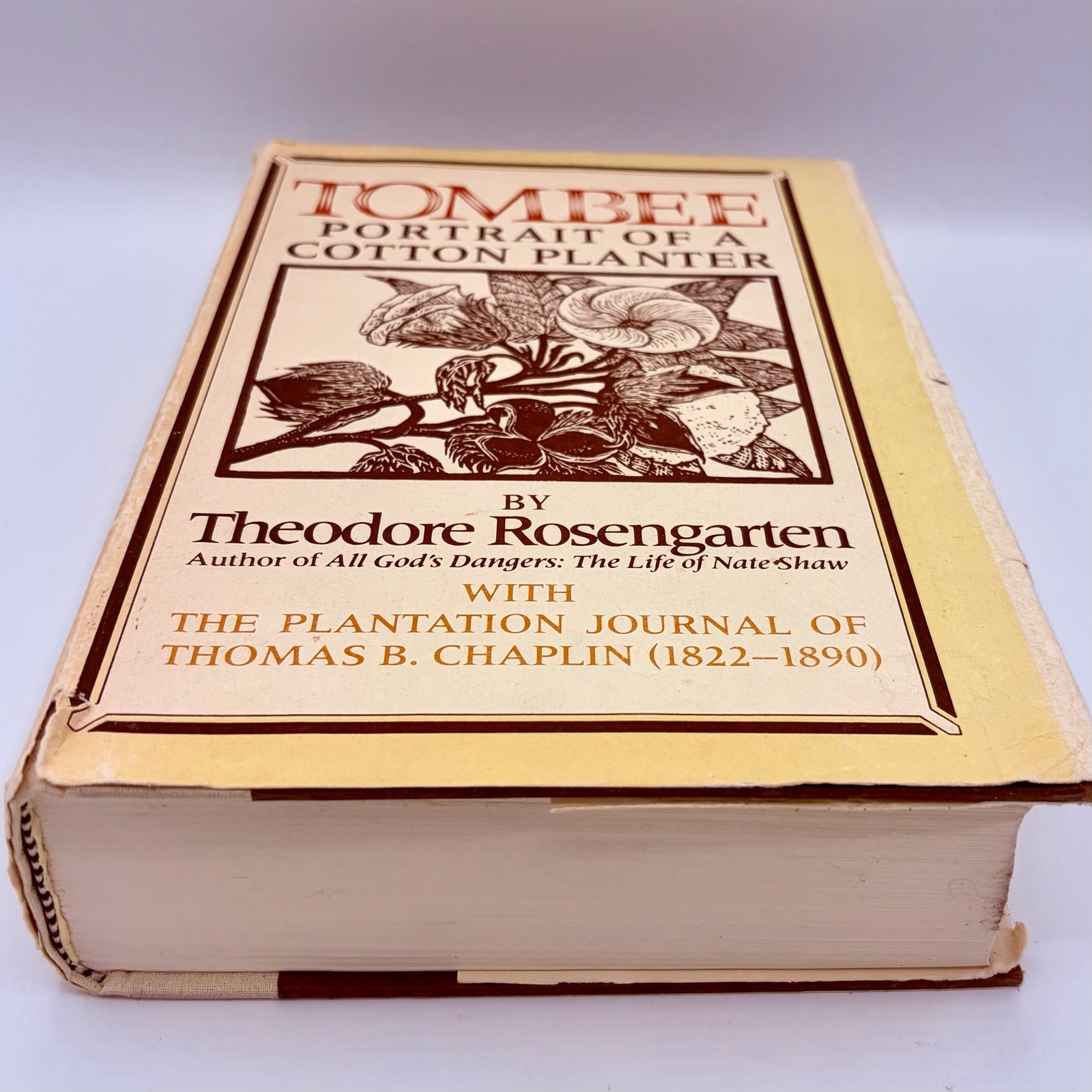 Tombee: Portrait of a Cotton Planter by Theodore Rosengarten Hardcover 1st Ed.