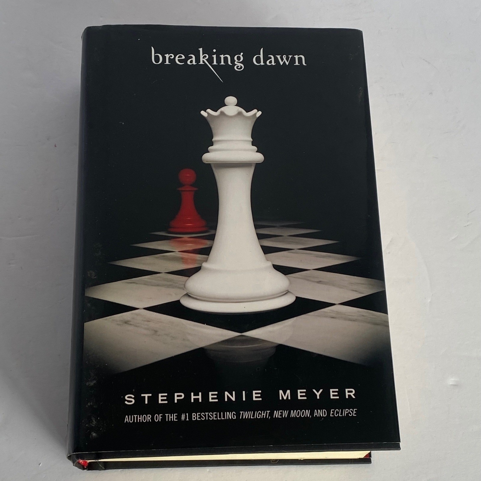 Breaking Dawn Hardcover First Edition First Printing  Excellent Twilight Saga