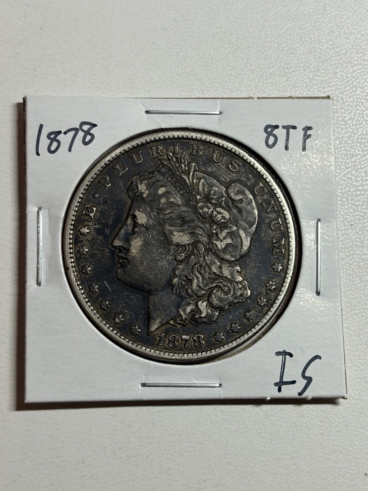 1878 8TF MORGAN SILVER DOLLAR XF TOUGH VARIETY 1878 8TF MORGAN SILVER DOLLAR XF TOUGH VARIETY