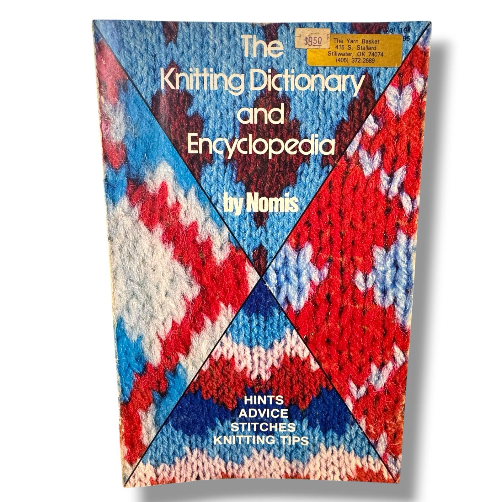 The Knitting Dictionary And Encyclopedia By Nomis VTG 1984 Hints Advice Stitches The Knitting Dictionary And Encyclopedia By Nomis VTG 1984 Hints Advice Stitches