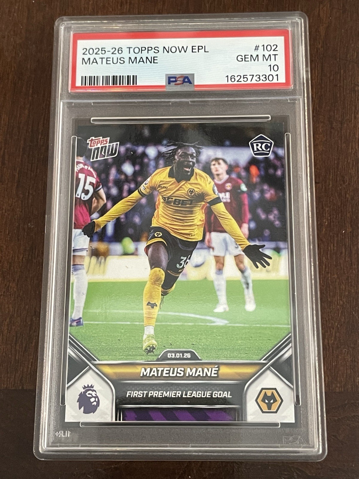 Topps 2025-26 Topps Now Premier League Mateus Mane #102 RC PSA 10 Wolves