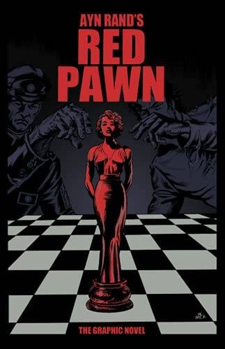 Red Pawn: The Graphic Novel - Paperback By Rand, Ayn - VERY GOOD Red Pawn: The Graphic Novel - Paperback By Rand, Ayn - VERY GOOD