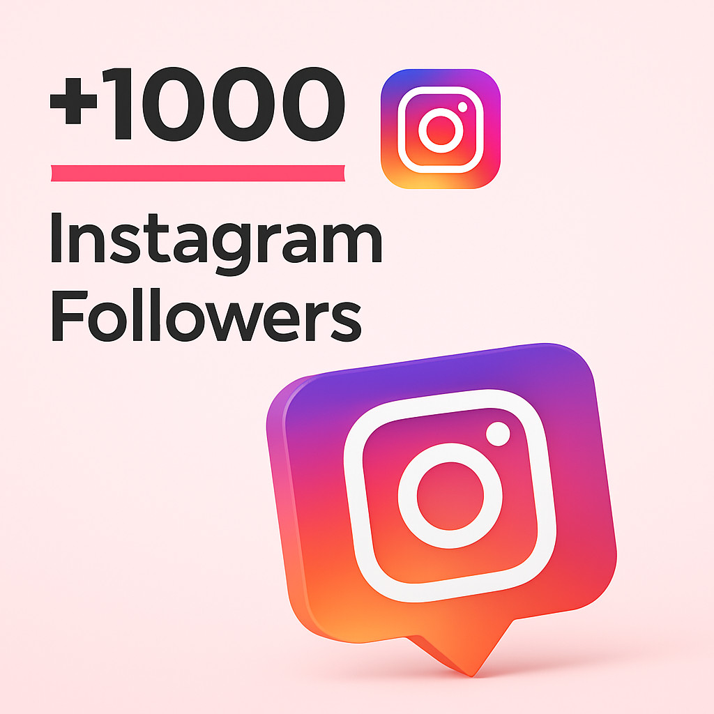 1000 Followers
