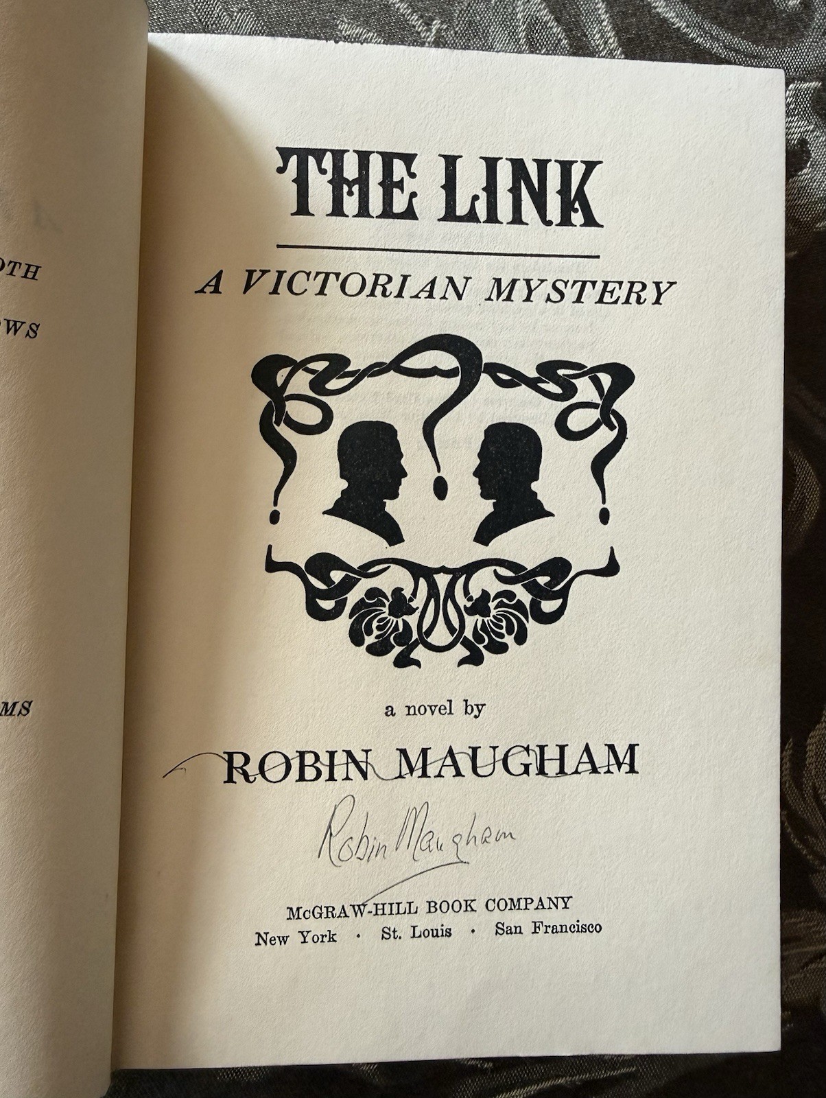 The Link Robin Maugham 1969 1st Printing w/ Dustjacket Signed Twice