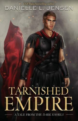 Tarnished Empire, Jensen, Danielle L, Good Book