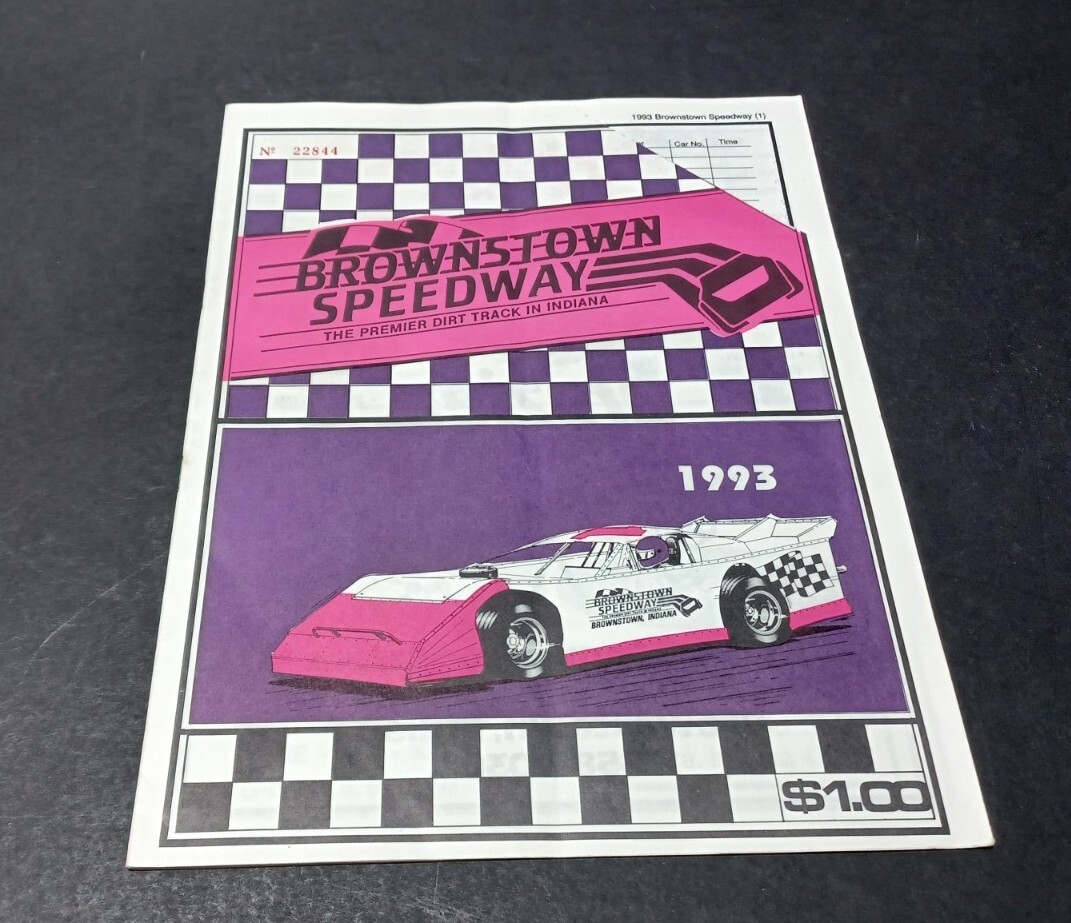 1993 Brownstown Indiana Speedway Annual Program 1993 Brownstown Indiana Speedway Annual Program