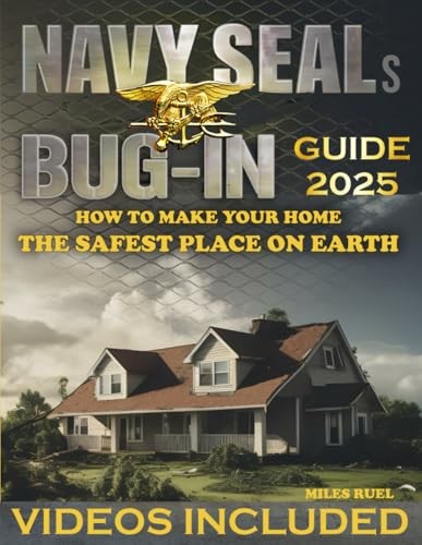 Navy SEALs Bug in Guide: The Ultimate H..., Ruel, Miles
