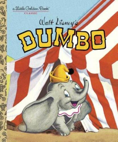 Dumbo (Little Golden Book) - Hardcover By RH Disney - GOOD Dumbo (Little Golden Book) - Hardcover By RH Disney - GOOD
