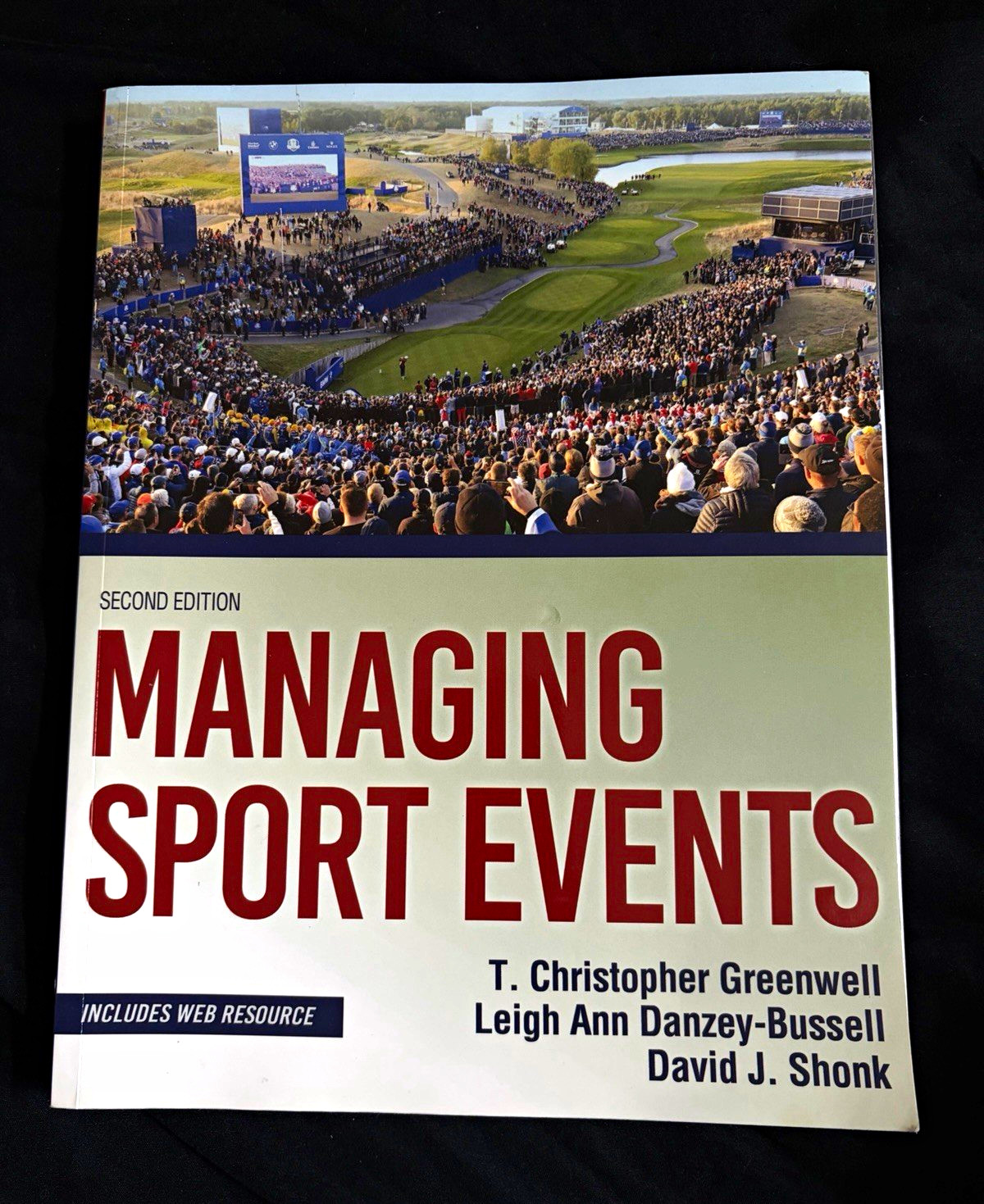 Human Kinetics Managing Sport Events 2nd Ed Paperback 2020 Greenwell Shonk Human Kinetics Managing Sport Events 2nd Ed Paperback 2020 Greenwell Shonk