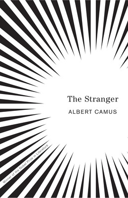 The Stranger by Camus, Albert The Stranger by Camus, Albert