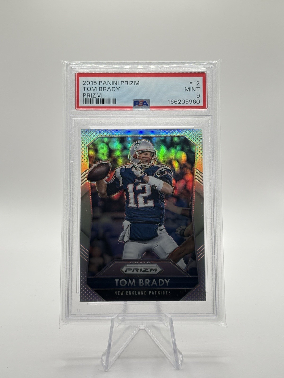 2015 Panini Prizm - Tom Brady #12 Silver Prizm PSA 9 Patriots 2015 Panini Prizm - Tom Brady #12 Silver Prizm PSA 9 Patriots