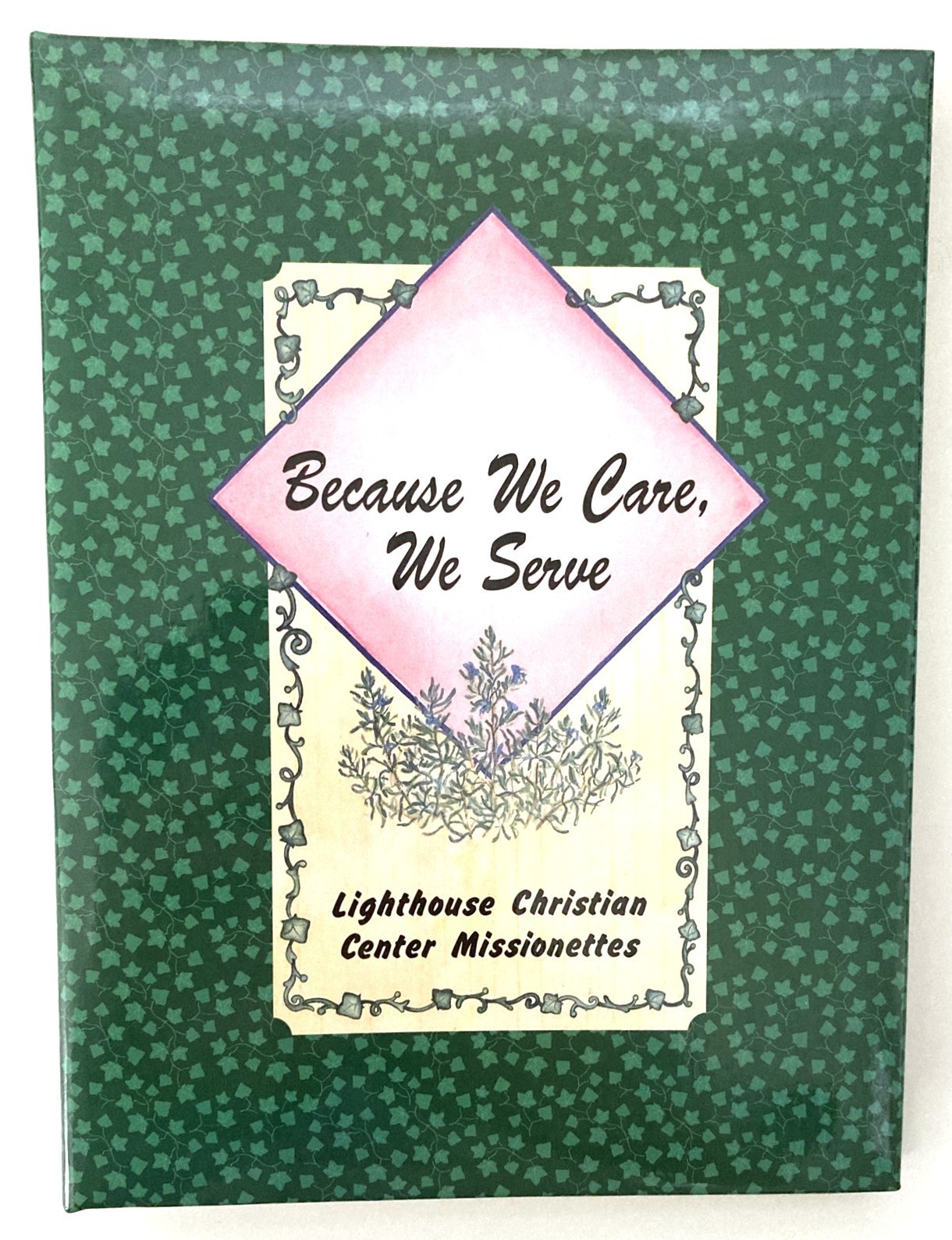Lighthouse Christian Center Missionettes Community Cookbook WA State 1998