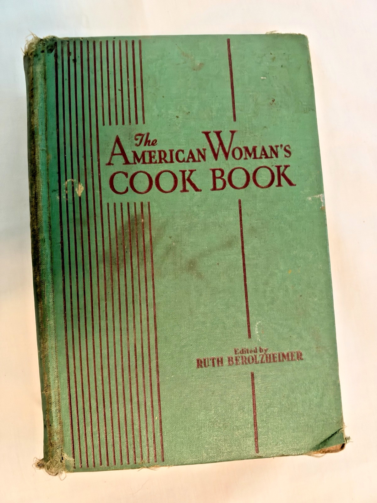 VINTAGE WARTIME COOKBOOK The American Woman’s Cook Book 1945 Ruth Berolzheimer VINTAGE WARTIME COOKBOOK The American Woman’s Cook Book 1945 Ruth Berolzheimer