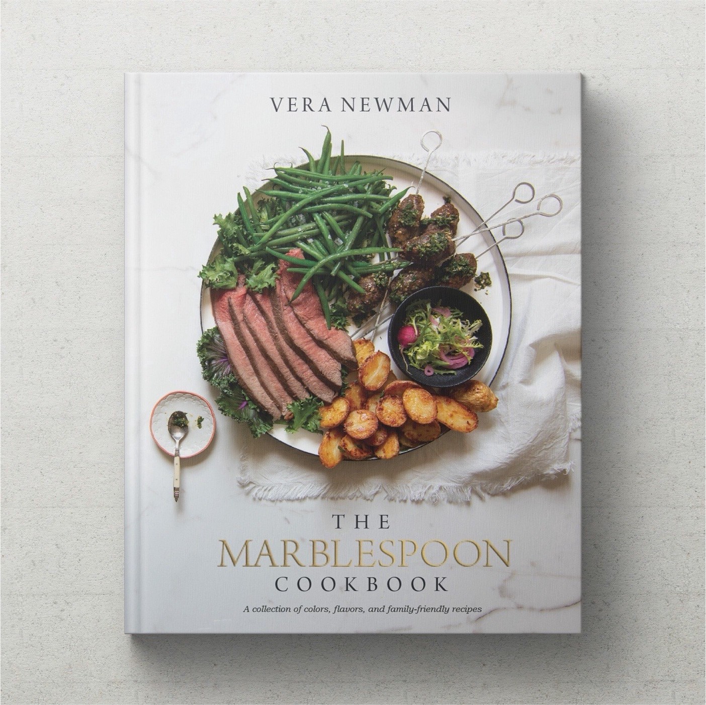The Marblespoon Cookbook by Vera Newman Hardcover Family-Friendly Recipes