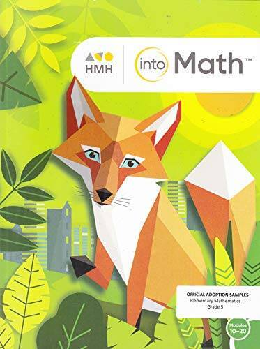 HMH: into Math Student workbook Grade 5, Modules 10 - 20 - Paperback - VERY GOOD HMH: into Math Student workbook Grade 5, Modules 10 - 20 - Paperback - VERY GOOD