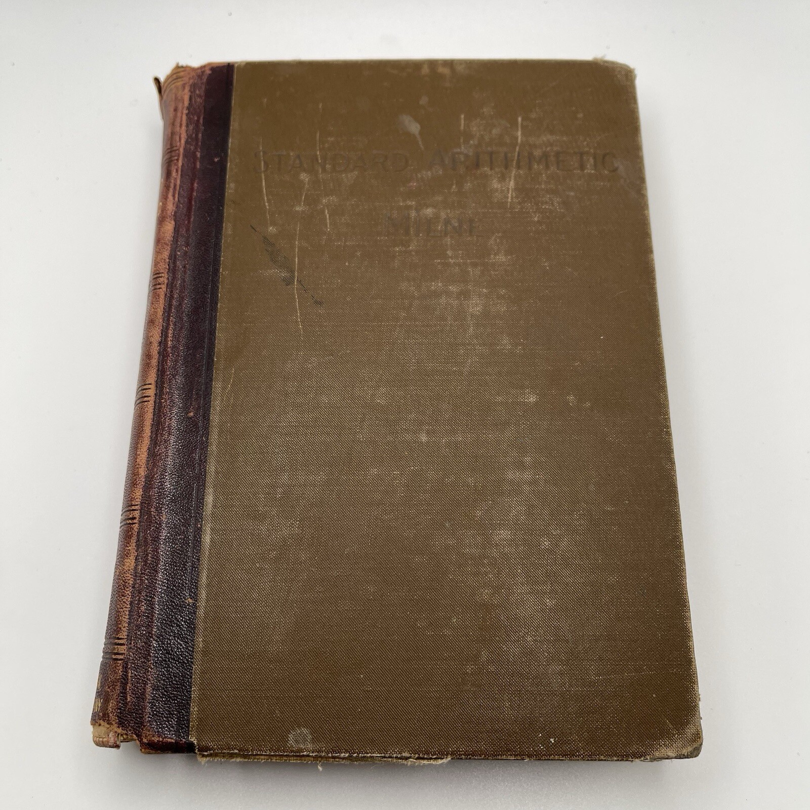 Antique 1895 Standard Arithmetic by Milne Complete Course For Schools Hardcover