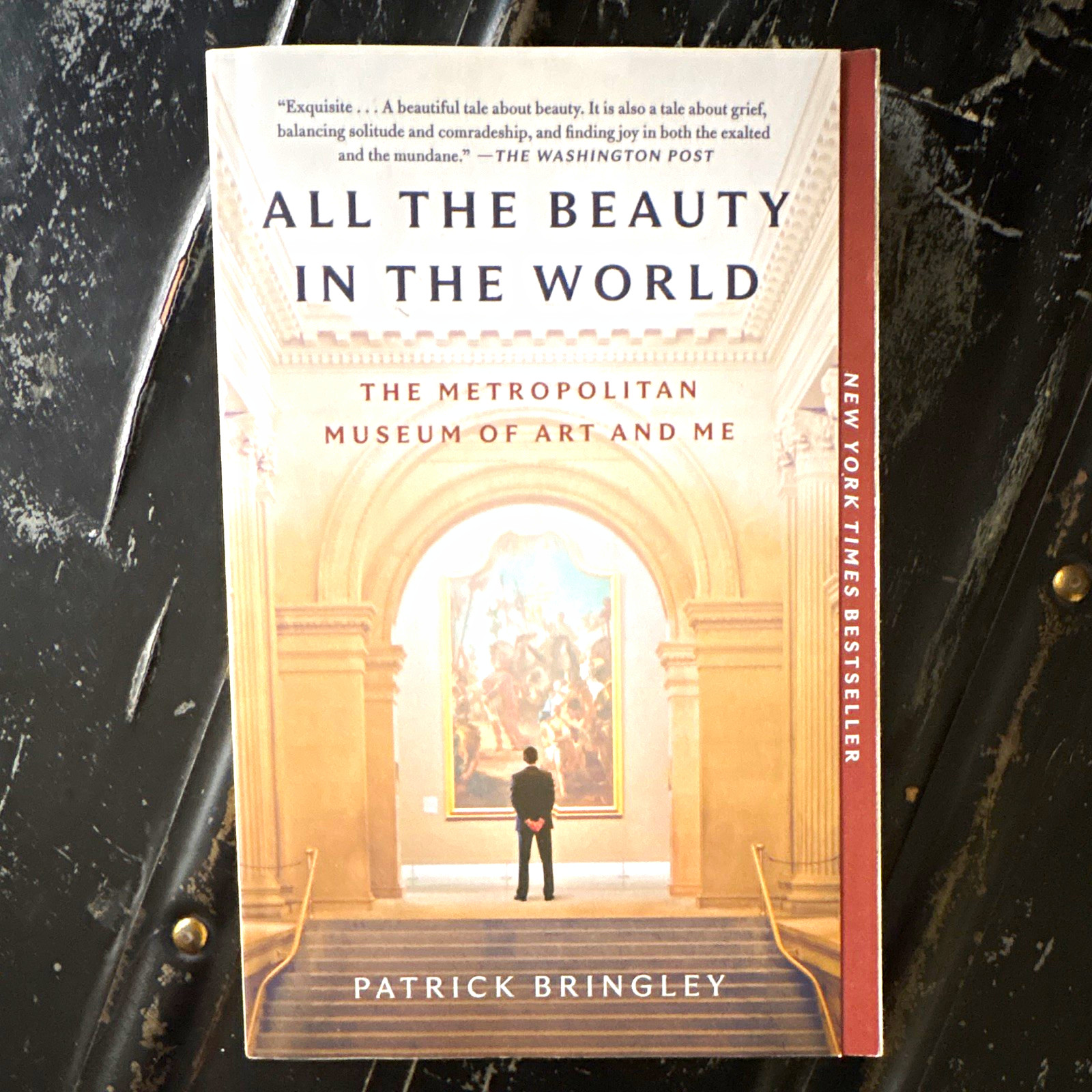 All the Beauty in the World: The Met Museum of Art and Me PB Patrick Bringley All the Beauty in the World: The Met Museum of Art and Me PB Patrick Bringley