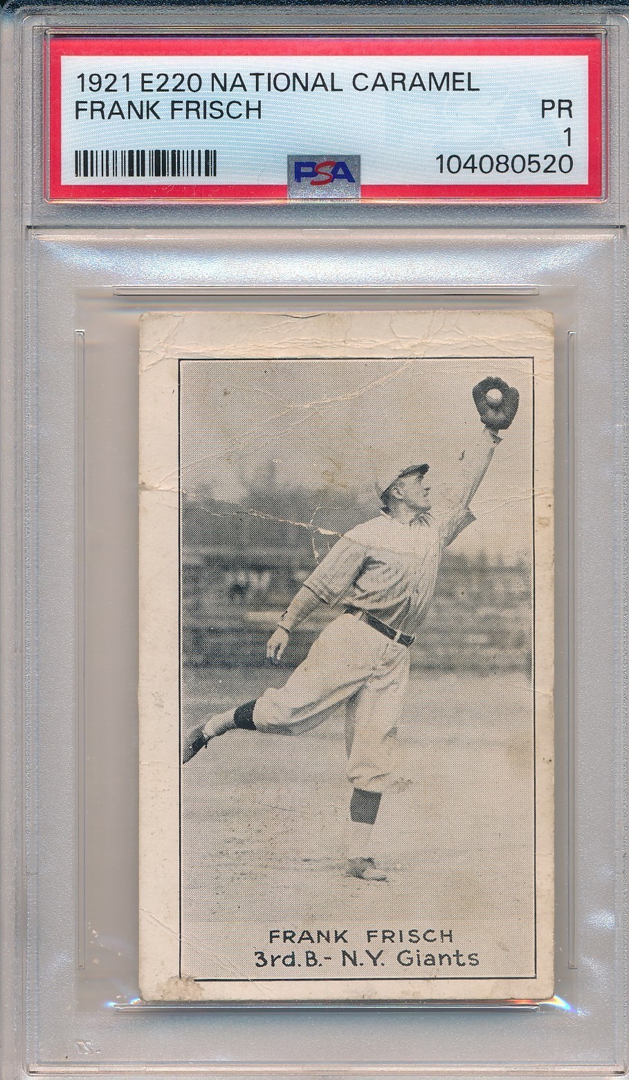 1921 E220 NATIONAL CARAMEL -FRANK FRISCH -PSA 1 PR (SVSC) FRESHLY GRADED-LOW POP