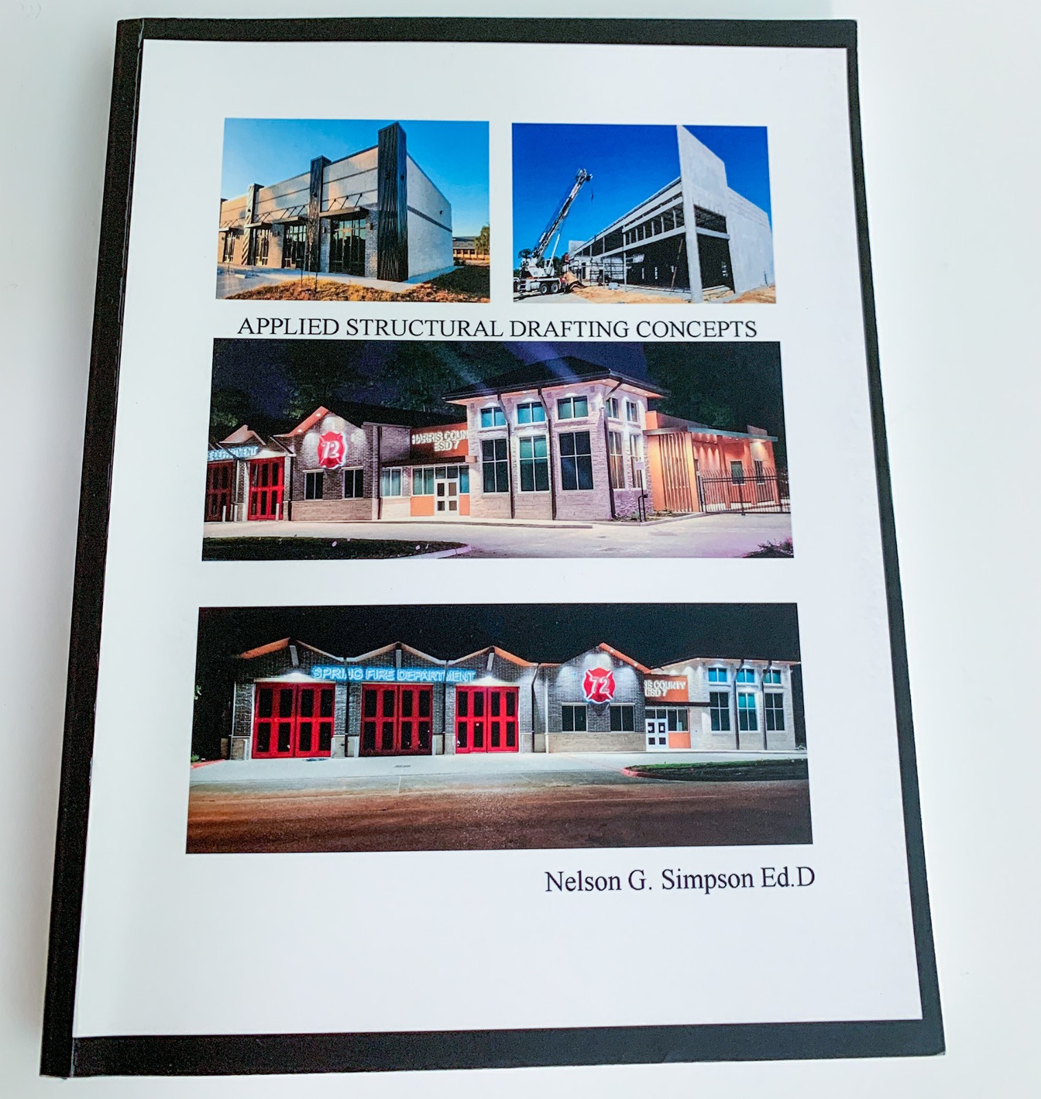 Applied Structural Drafting Concepts by Nelson Simpson  ISBN-13:  979-8241281838
