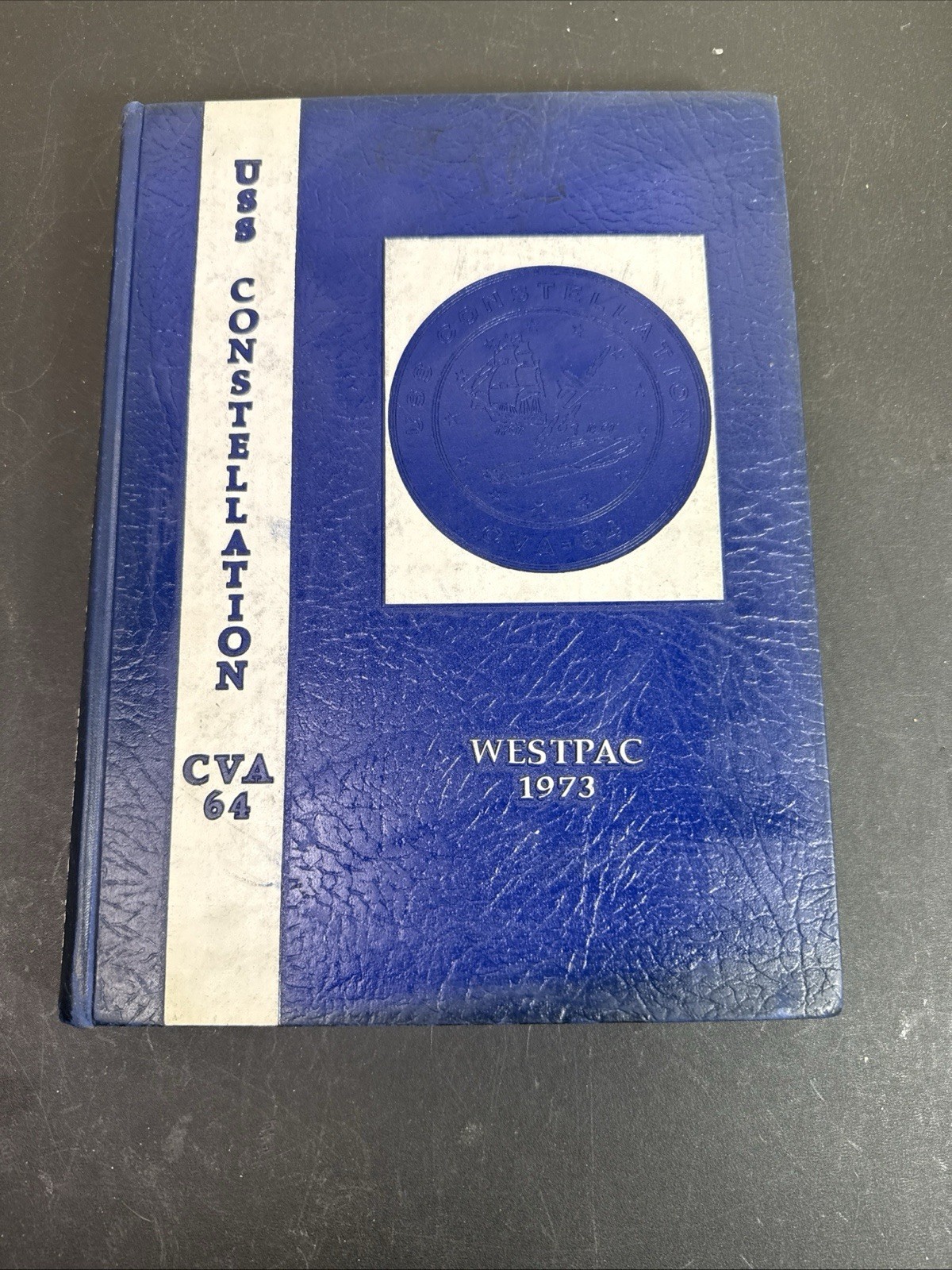 1973 USS Constellation CVA-64 WESTPAC Cruise Book Vietnam US Navy Air Craft