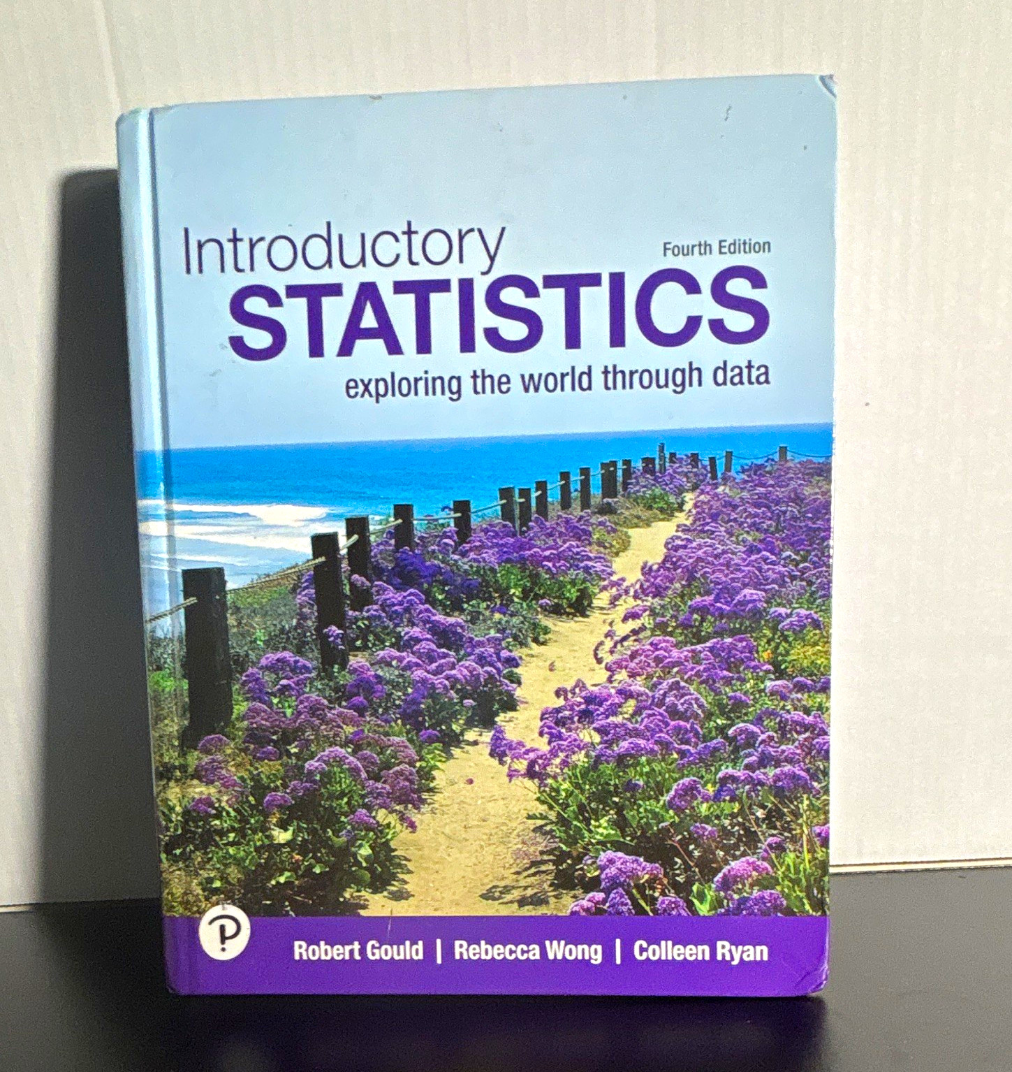 Pearson Introductory Statistics: Exploring the World Through Data 4th Ed HC
