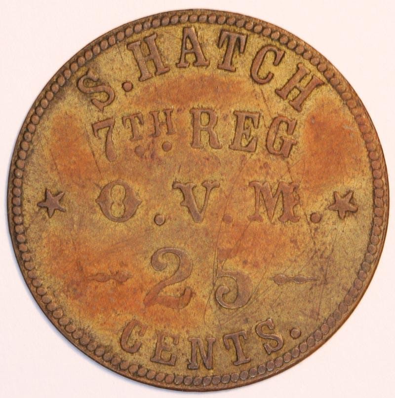 CIVIL WAR SUTLER TOKEN: S. HATCH, 7 TH REG. O.V.M.