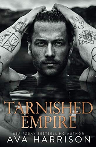Tarnished Empire, Ava Harrison