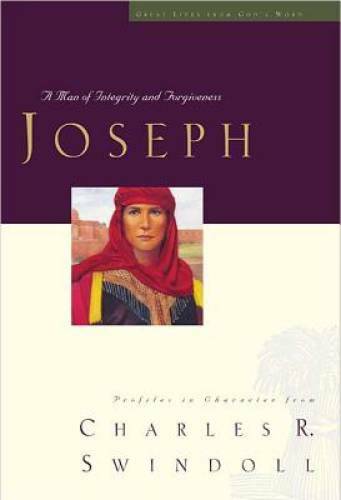 Joseph: A Man of Integrity and Forgiveness (Great Lives Series: Volume 3) - GOOD Joseph: A Man of Integrity and Forgiveness (Great Lives Series: Volume 3) - GOOD