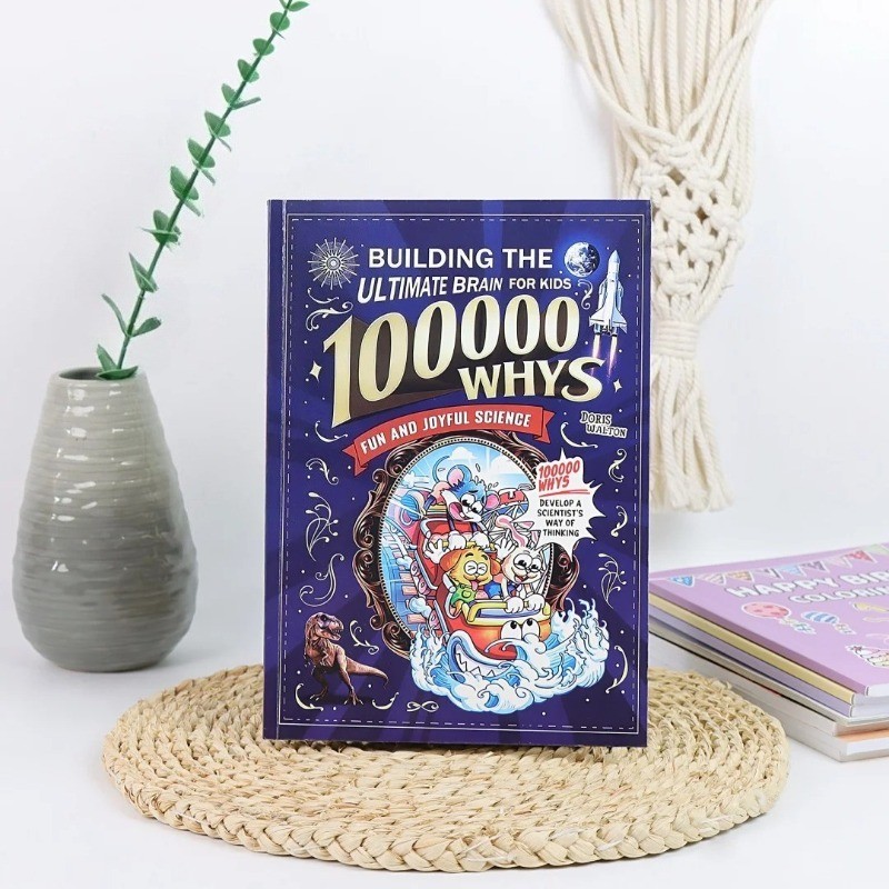 100000 Whys: Building the Ultimate Brain for Kids English Version Fun Science