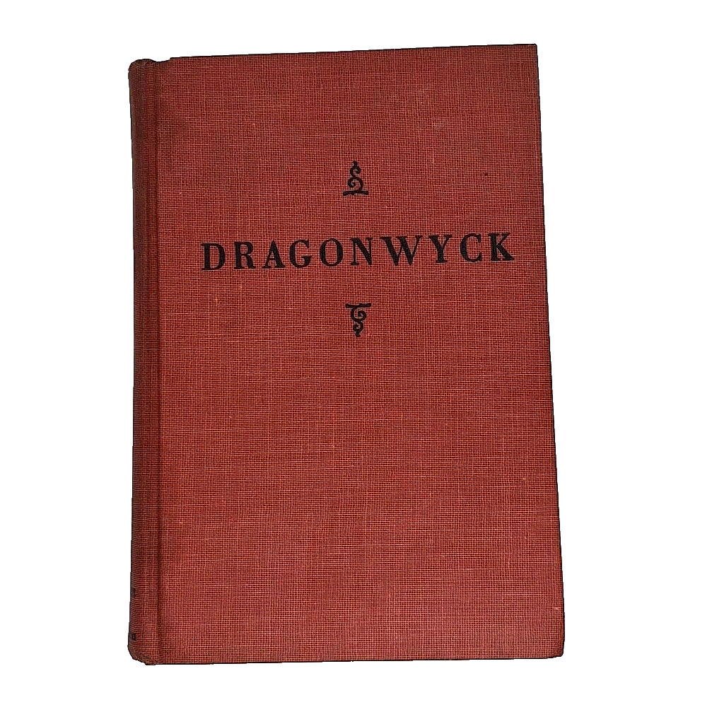 Dragonwyck Anya Seton Vintage Hardcover Gothic Historical Novel 1946 Print