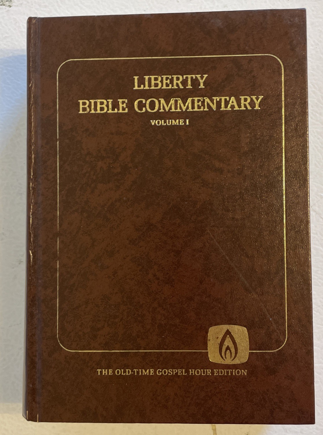 Liberty Bible Commentary Vol 1 Old Testament (Old-Time Gospel Hour) HC 1982 Liberty Bible Commentary Vol 1 Old Testament (Old-Time Gospel Hour) HC 1982