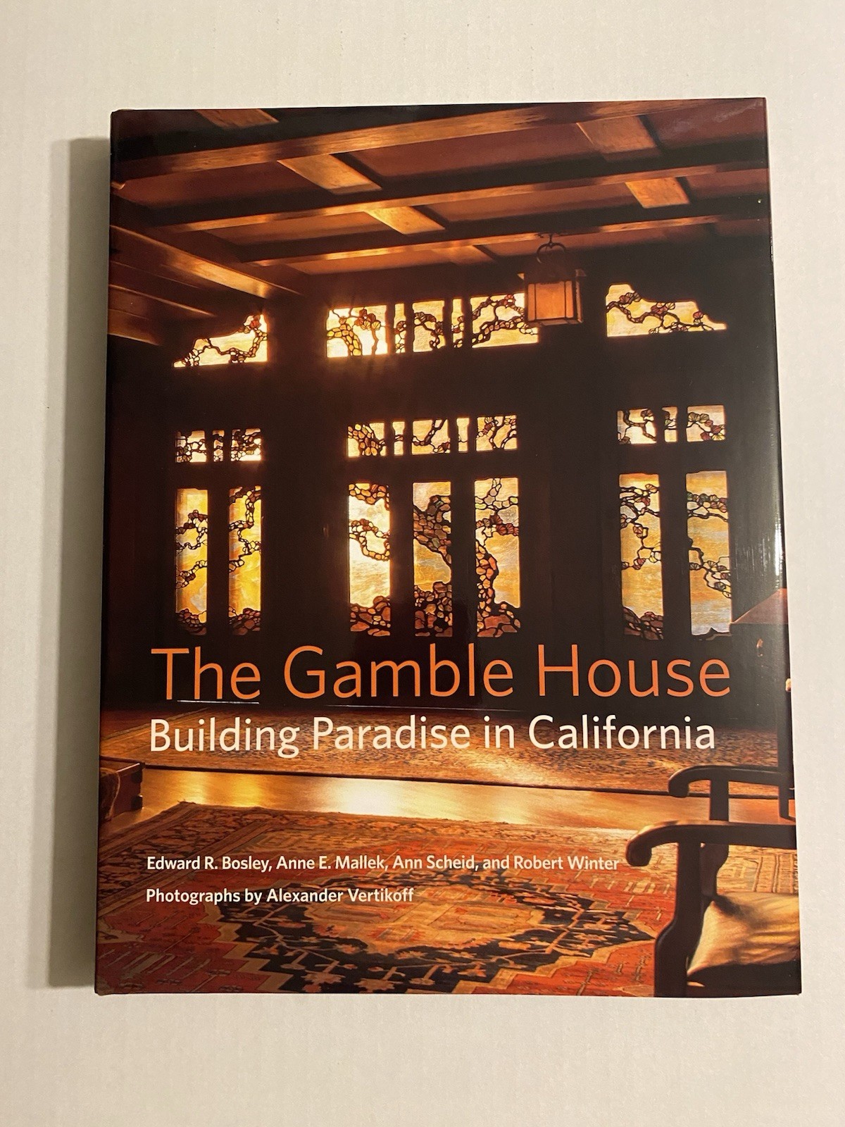 The Gamble House: Building Paradise in California Greene And Greene Mint Copy