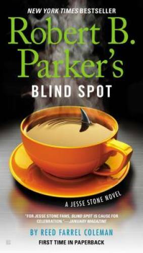 Robert B. Parker\'s Blind Spot (A Jesse Stone Novel) - Paperback - GOOD Robert B. Parker\'s Blind Spot (A Jesse Stone Novel) - Paperback - GOOD