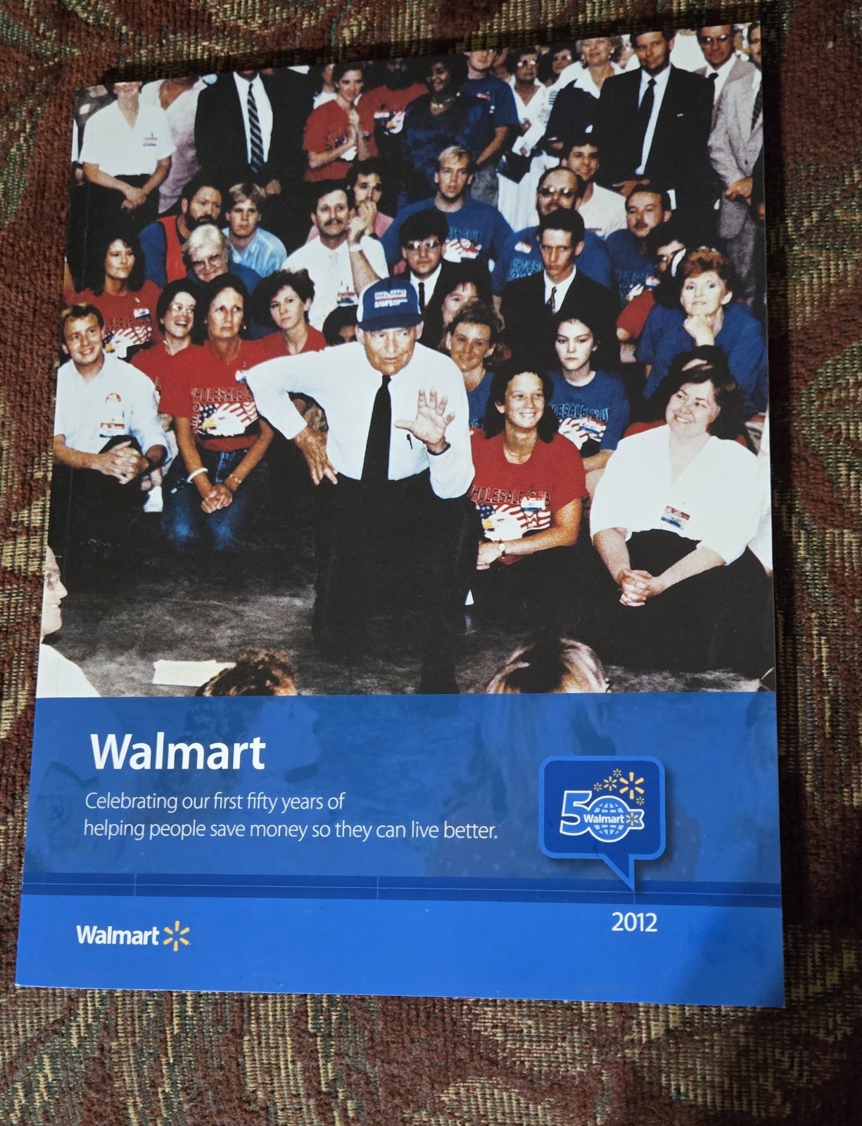 2012 Walmart 50th Anniversary Commemorative Book Sam Walton Heritage...