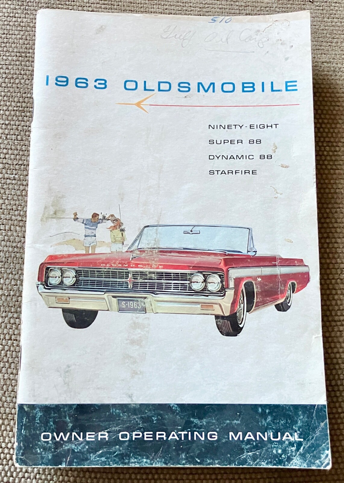 Vintage 1963 Oldsmobile Owners Manual Super 88 Starfire Dynamic 98 Vintage 1963 Oldsmobile Owners Manual Super 88 Starfire Dynamic 98