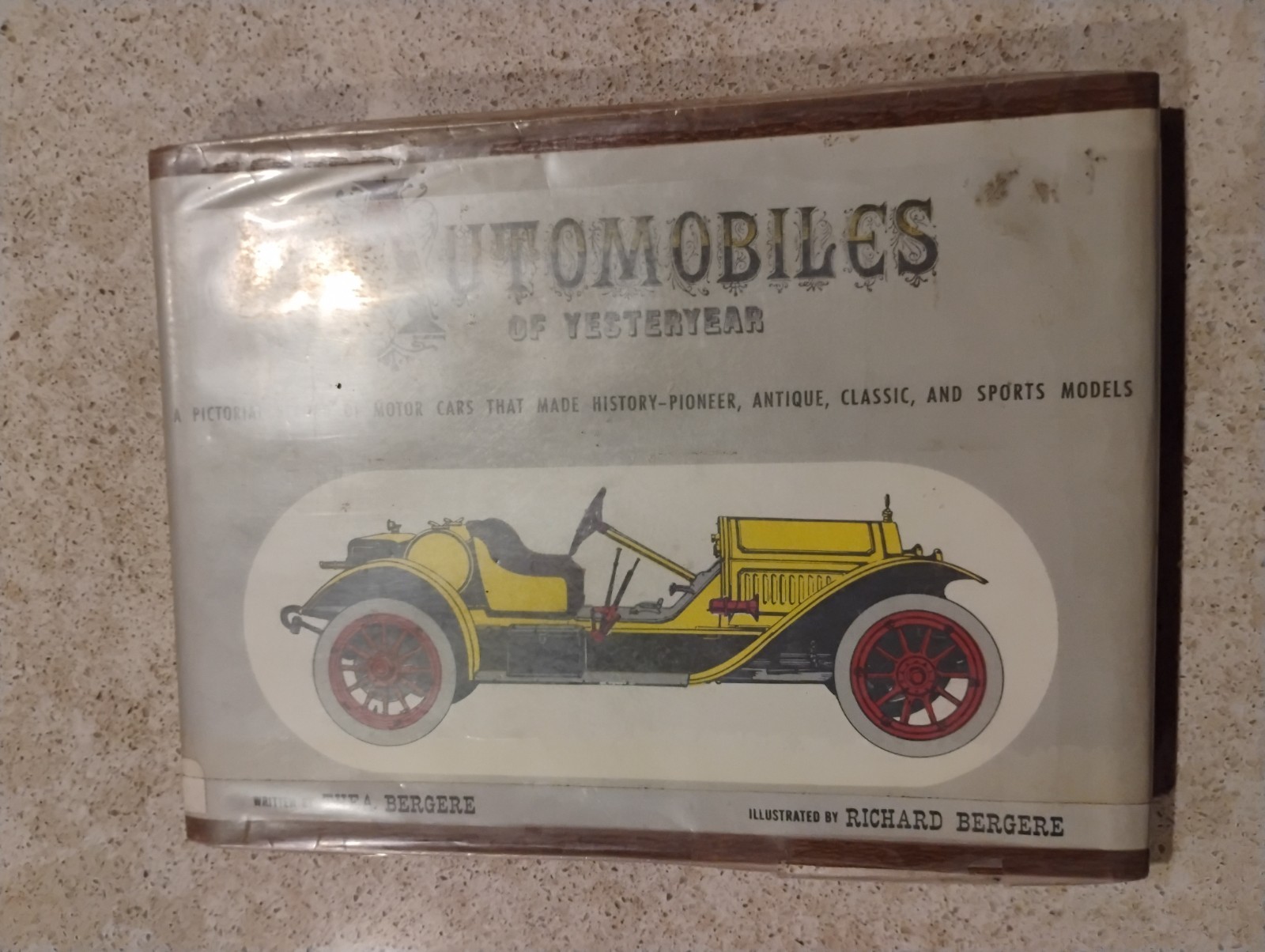 Vintage 1962 Hardcover Automobiles of Yesteryear By Bergere, Dodd, Mead Co. Vintage 1962 Hardcover Automobiles of Yesteryear By Bergere, Dodd, Mead Co.