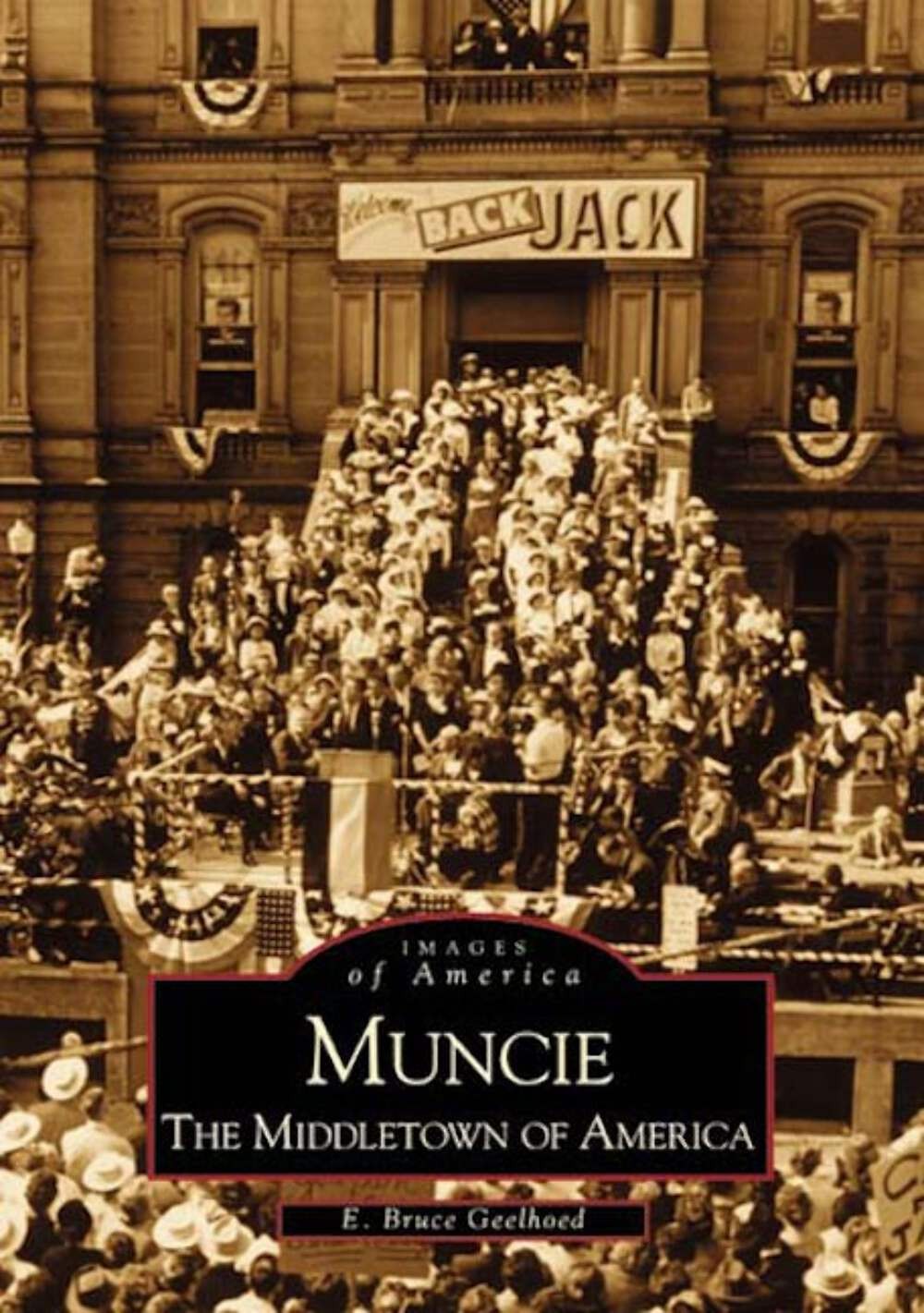 NEW Arcadia Publishing Muncie, IN 9780738507330 Images of America Trade Paperbac