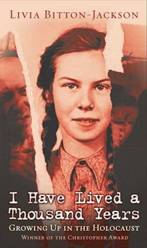 I Have Lived A Thousand Years: Growing Up In The Holocaust - GOOD