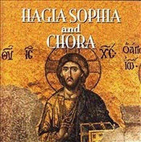 Hagia Sophia and Chora - Paperback By Kilickaya, Ali - GOOD Hagia Sophia and Chora - Paperback By Kilickaya, Ali - GOOD