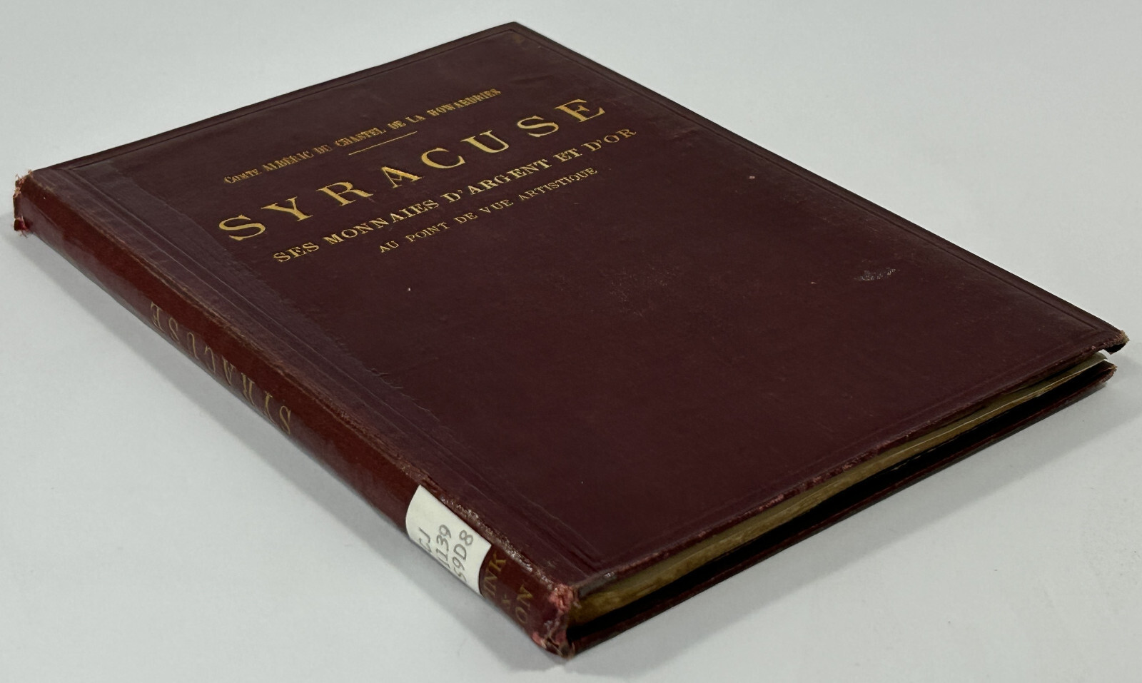 Syracuse Ses Monnaies D’Argent Et D’or Au Point De Vue Artistique, 1898
