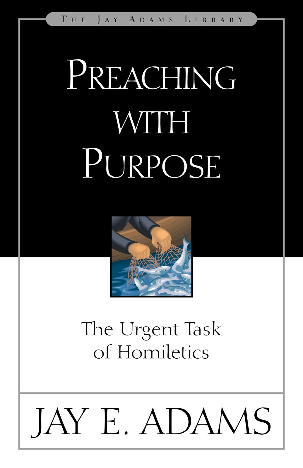 Preaching with Purpose Preaching with Purpose
