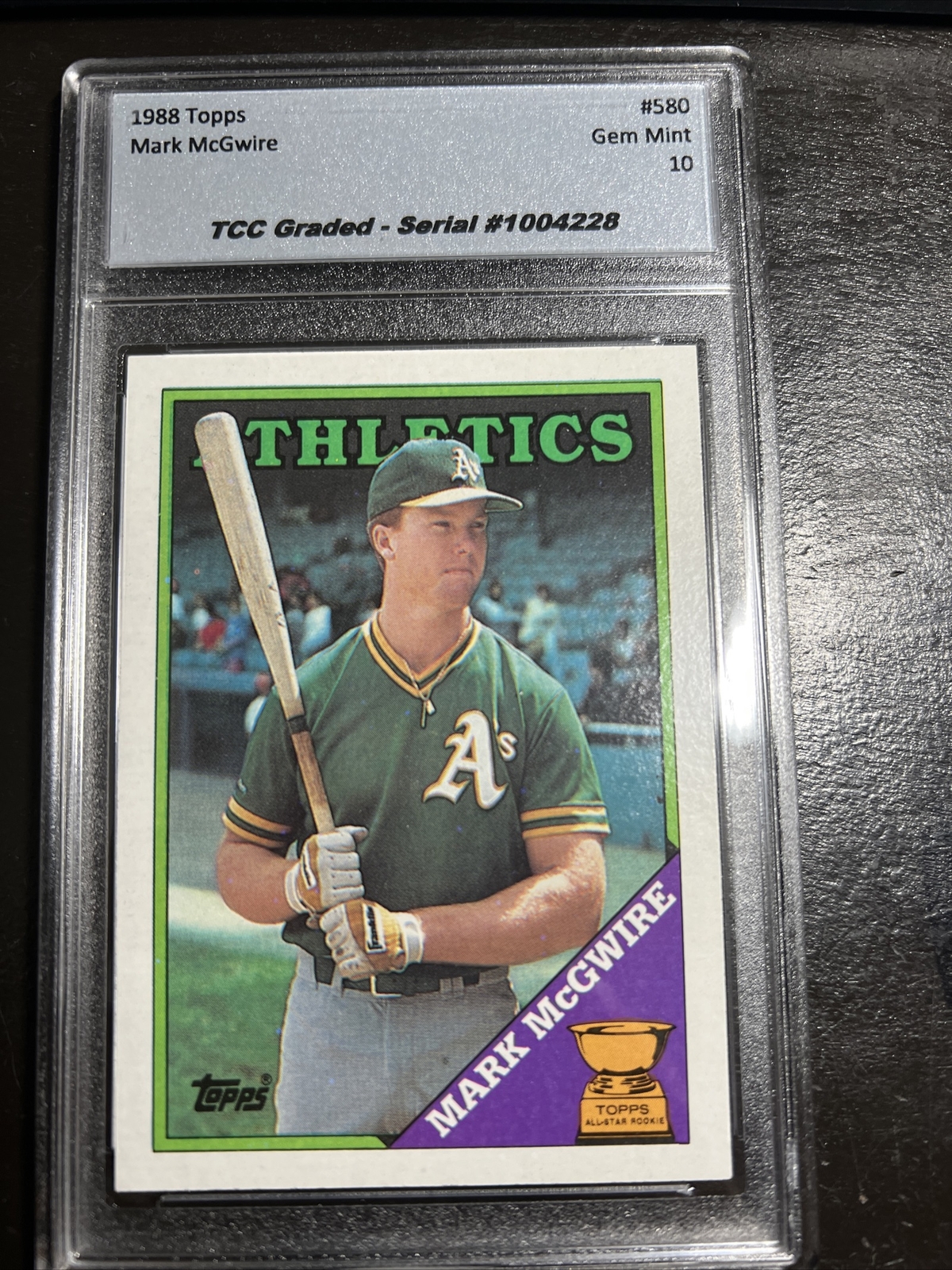 1988 Topps Mark McGwire #580 TCC Graded Gem Mint 10