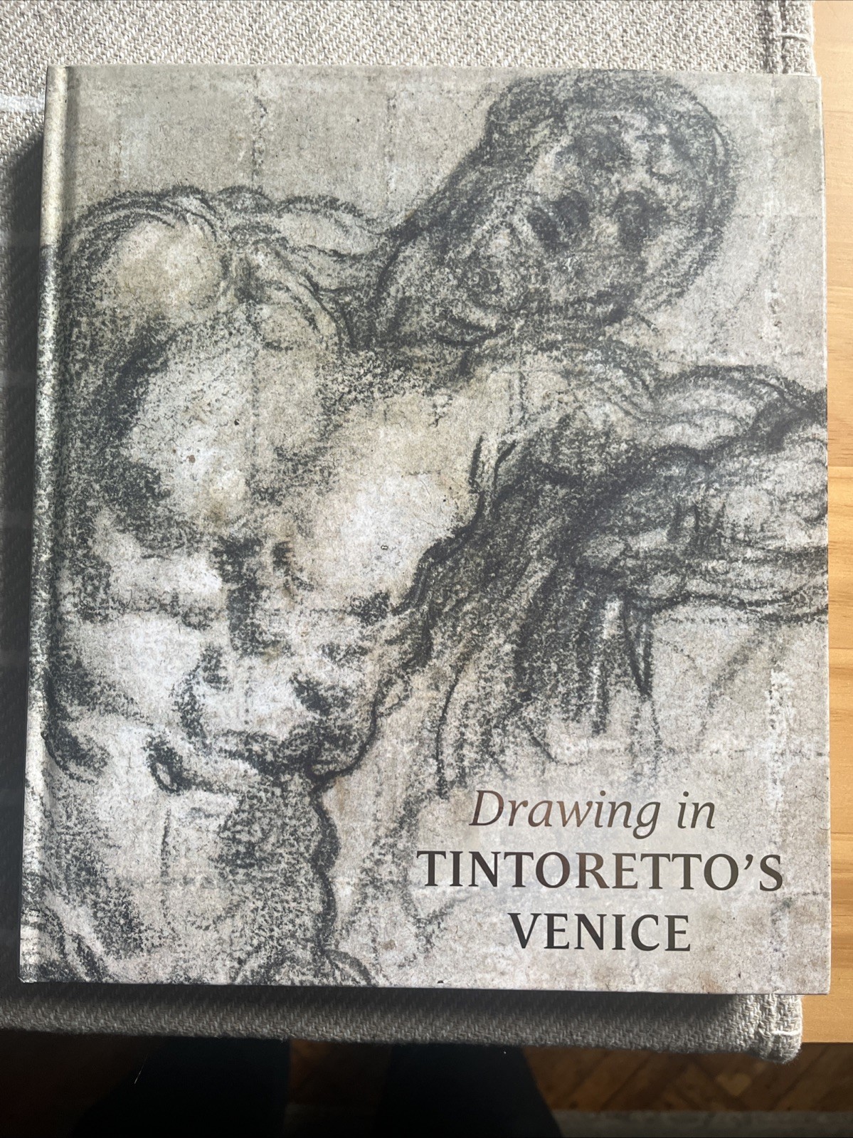 Drawing in Tintoretto’s Venice Hardcover