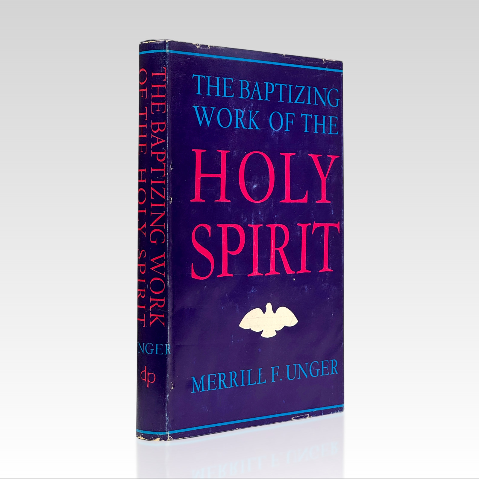 1962 MERRILL F. UNGER. The Baptizing Work of the Holy Spirit VINTAGE HC