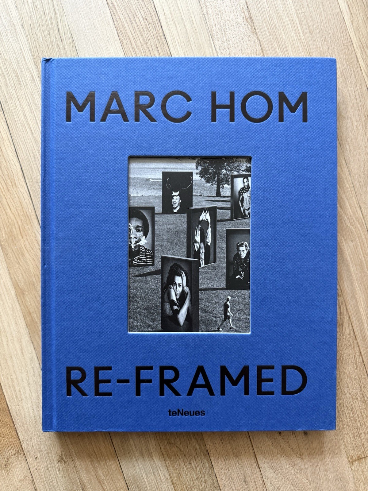 SIGNED Marc Hom: Re-Framed | teNeues SIGNED Marc Hom: Re-Framed | teNeues